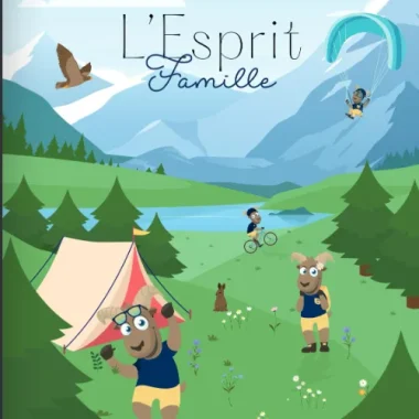 L’esprit Famille – Eté 2025